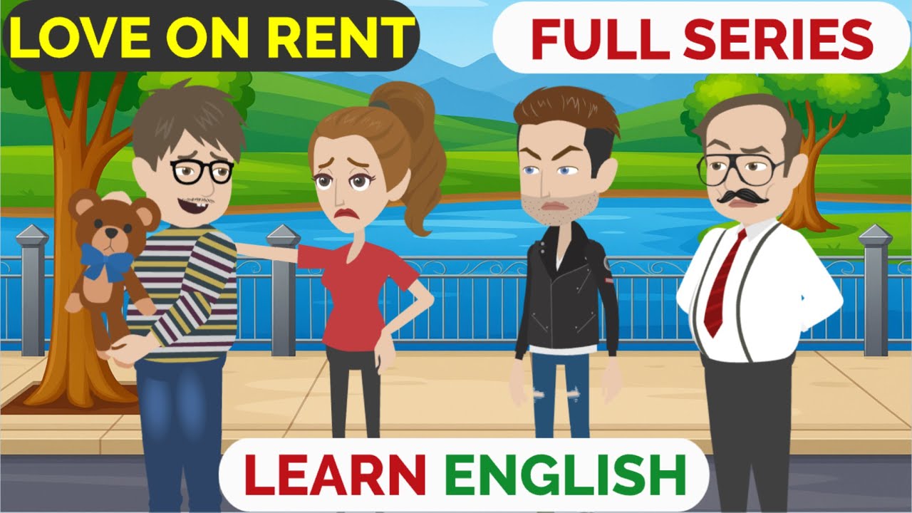 Love on Rent Full Series | Animated stories | English Story | English Conversation | Window English