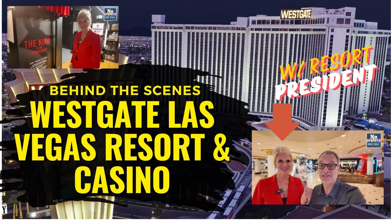 Загляните в скрытый мир Westgate Las Vegas с президентом курорта Кристенсеном