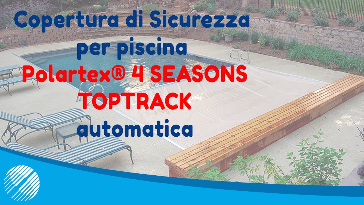 Copertura di Sicurezza per piscina Polartex&reg; 4 SEASONS TOPTRACK automatica | BSVillageTV
