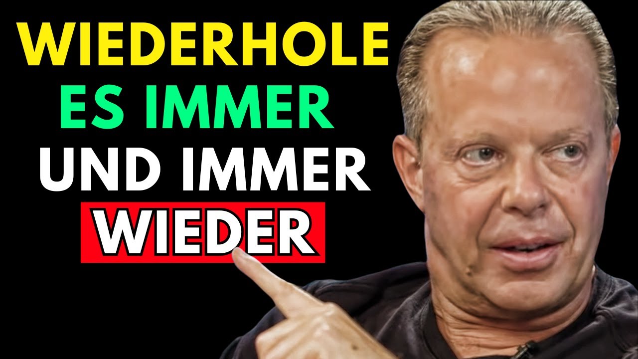 So manifestierst du ALLES in 48 Stunden - Joe Dispenza