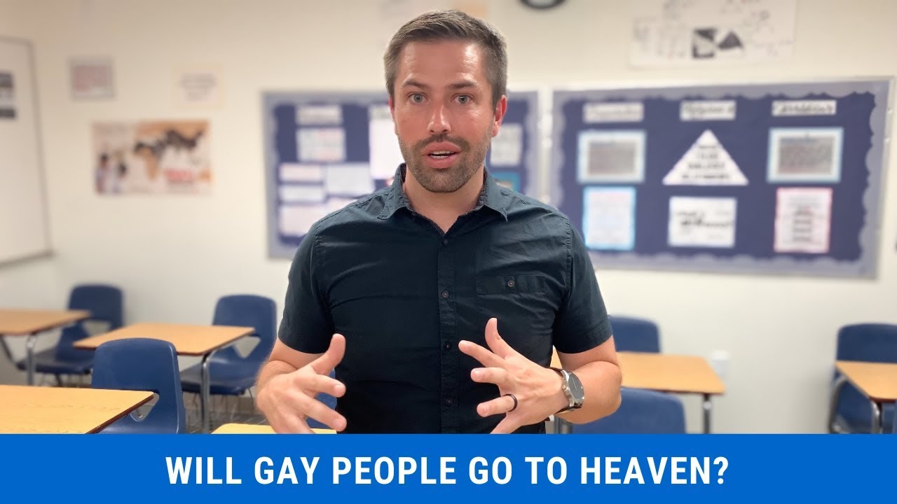 Will gay people go to heaven?