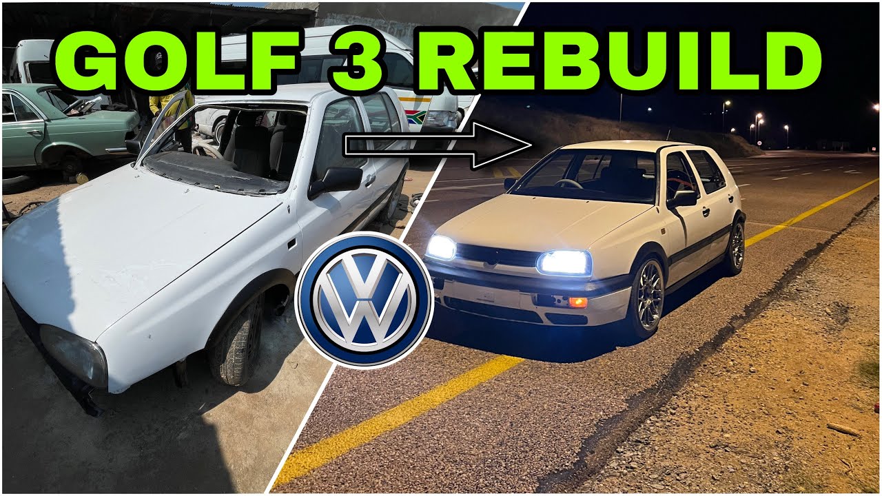 REBUILDING VOLKSWAGEN GOLF 3 GTI