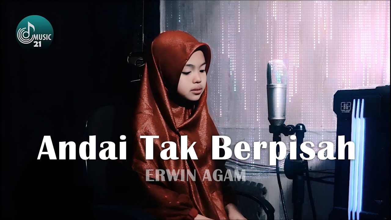Andai Tak Berpisah (Lirik) Cover by Nabila