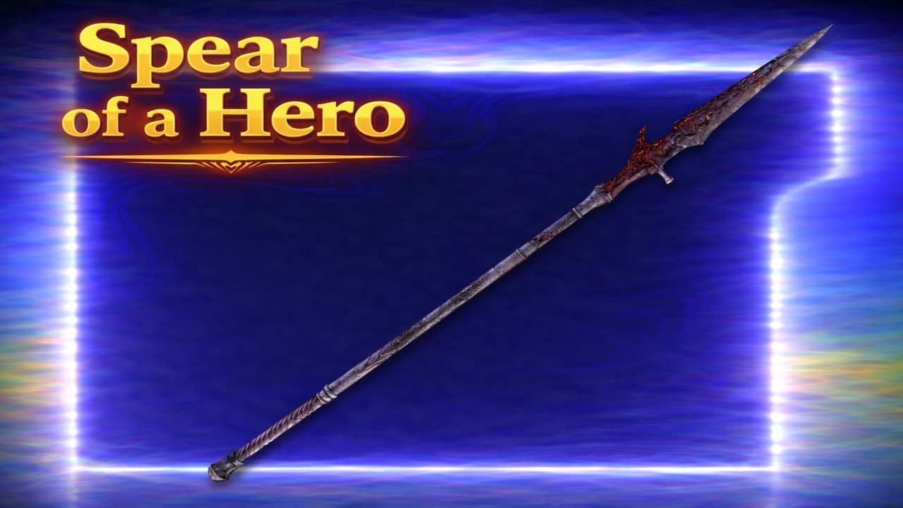 Spear of A hero Destroys Nightreign