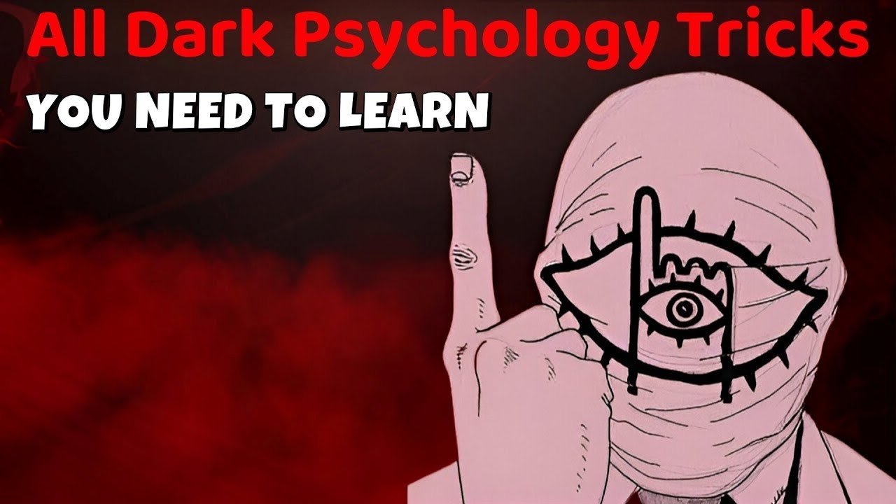 30 Most Powerful Dark Psychology Tricks That Always Work (100% EFFECTIVE)