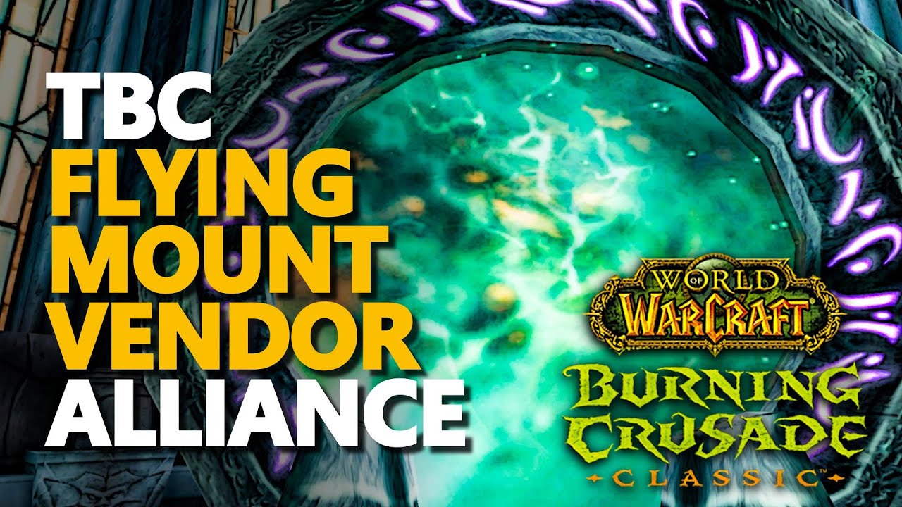 Flying Mount Vendor TBC Alliance WoW Location