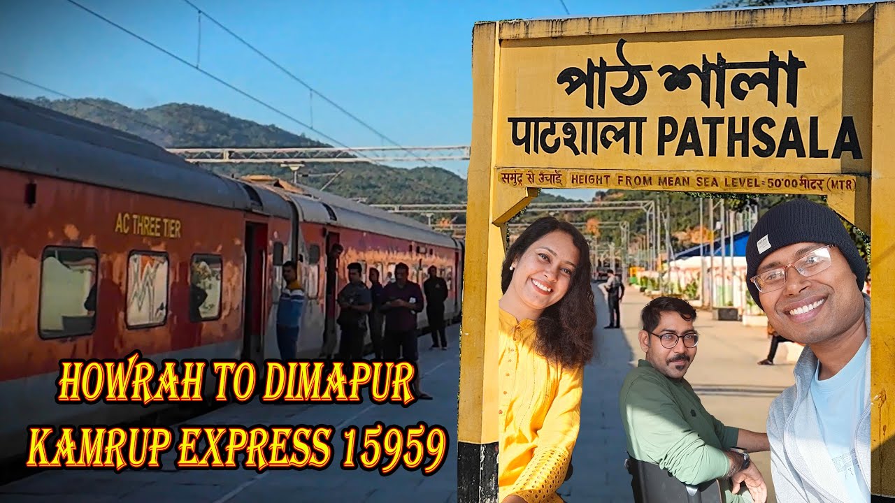 Howrah to Dimapur || Kamrup Express 15959 || 29 hours Train Journey || North East || Foods || Review