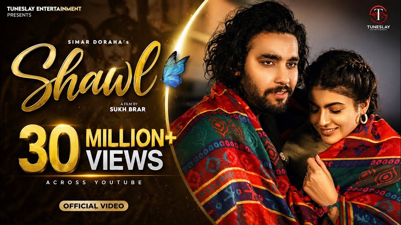 Simar Dorraha - Shawl (Official Video)
