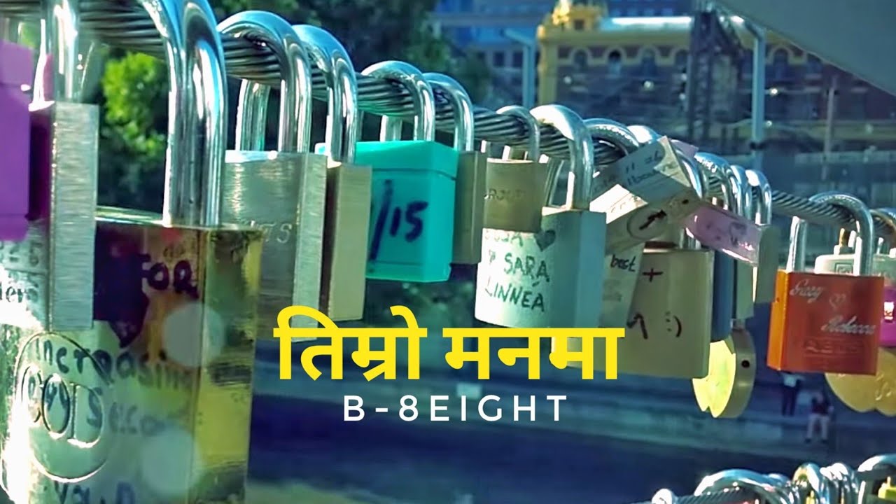 B-8EIGHT - Timro Manma (Official Music Video HD)