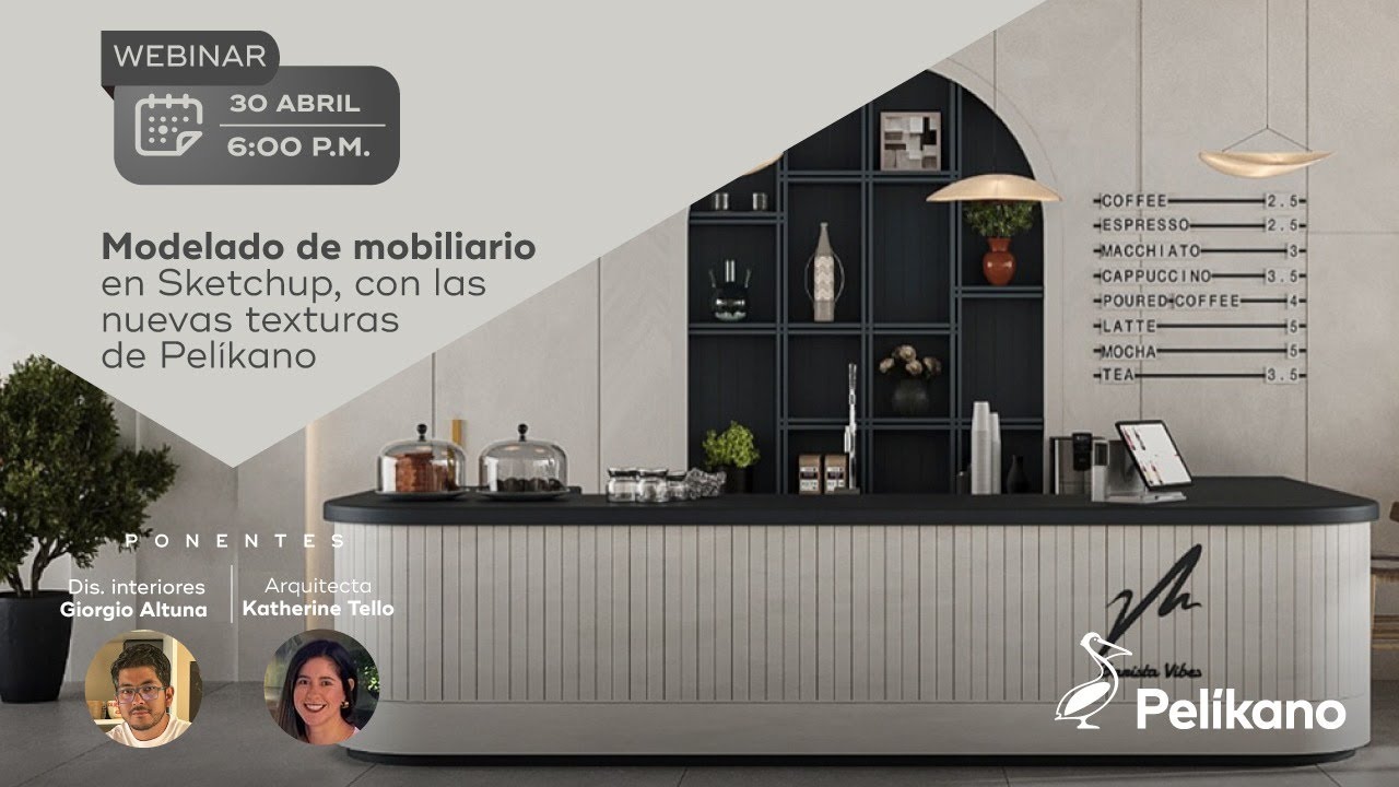 Webinar: Modelado de mobiliario en Sketchup, con las texturas de Pelíkano