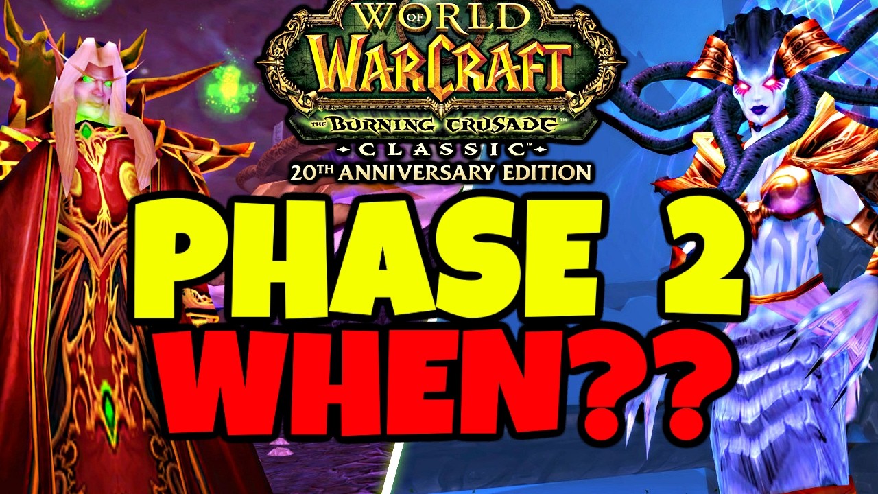 When is Phase 2 Coming To TBC Anniversary??