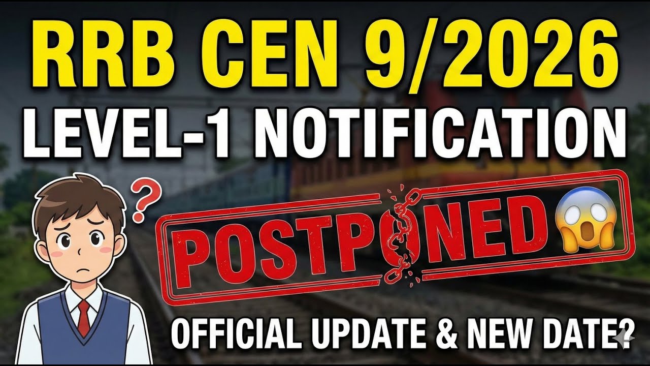 RRB Group D (Level-1) 9/2026: Exam Notification Postponed - Ab Kab Aayega?