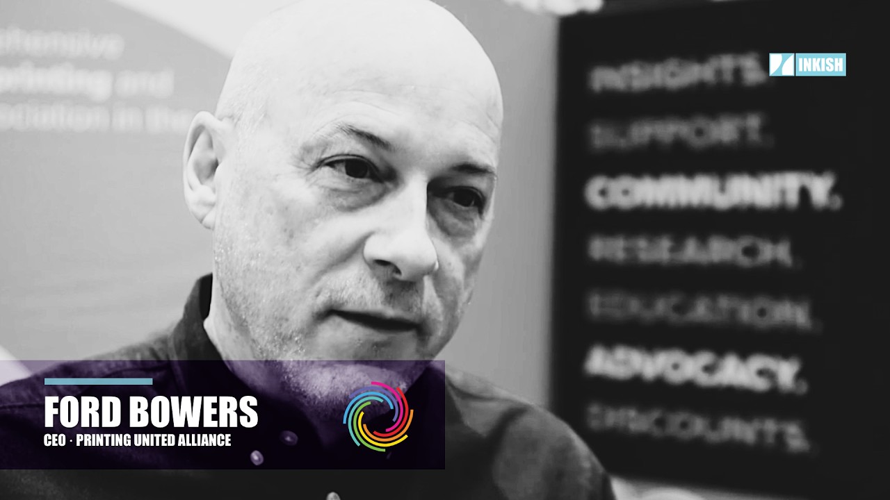 Ford Bowers · CEO · PRINTING United Alliance · CONNECT 2026