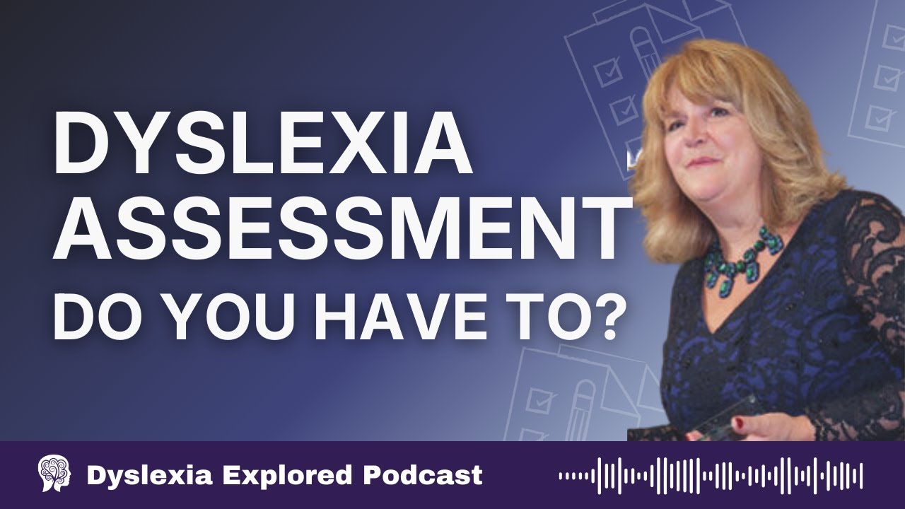 Dyslexia Assessments: Pros, Cons, and Guidance with Katrina Cochrane
