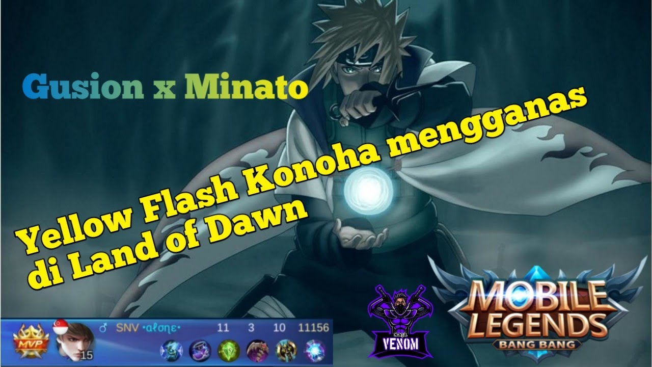 Yellow Flash Land of Dawn!!! Gusion x Minato! Gameplay Gusion by Alone Top 10 local