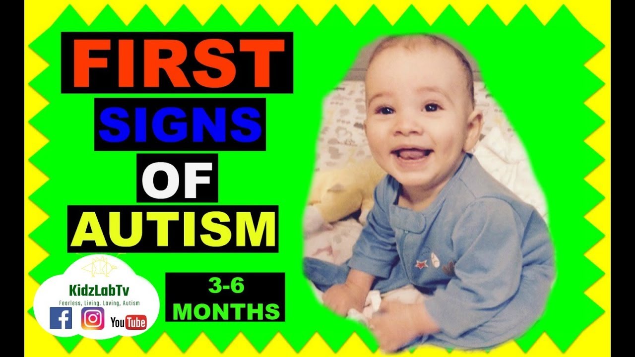 Month by Month Signs OF AutisM 3-6 MONTHS
