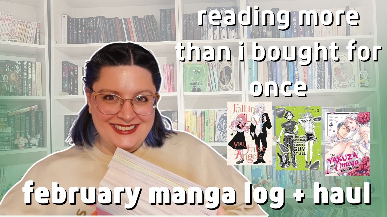 green yuri, finishing an omegaverse, new shojo fav | february manga log and haul