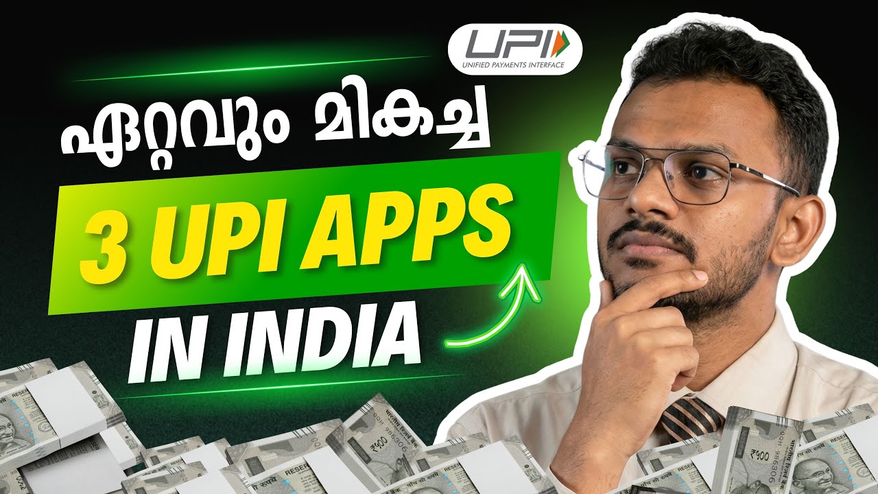 3 UPI Apps in India 2025 | UPI Apps Explained | UPI Apps Malayalam | Which UPI App Is Best ?