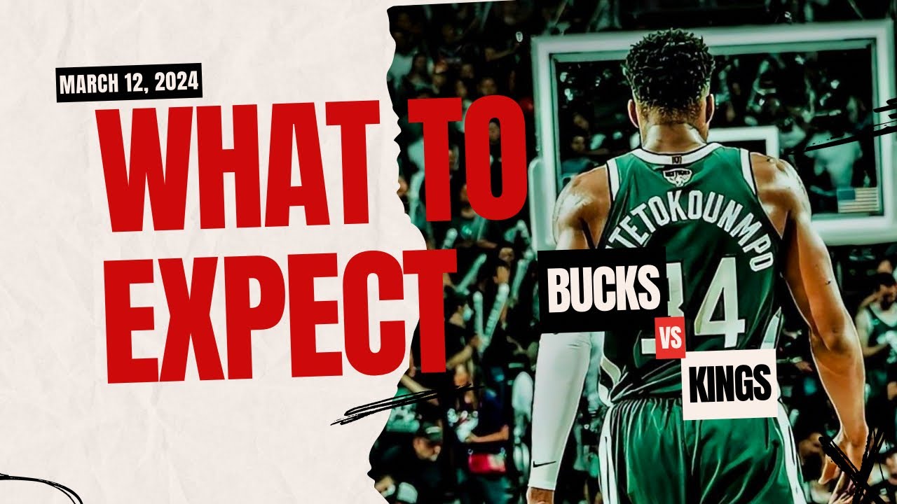 The Kings-Bucks Showdown - Matchup Insights and Strategies Revealed!