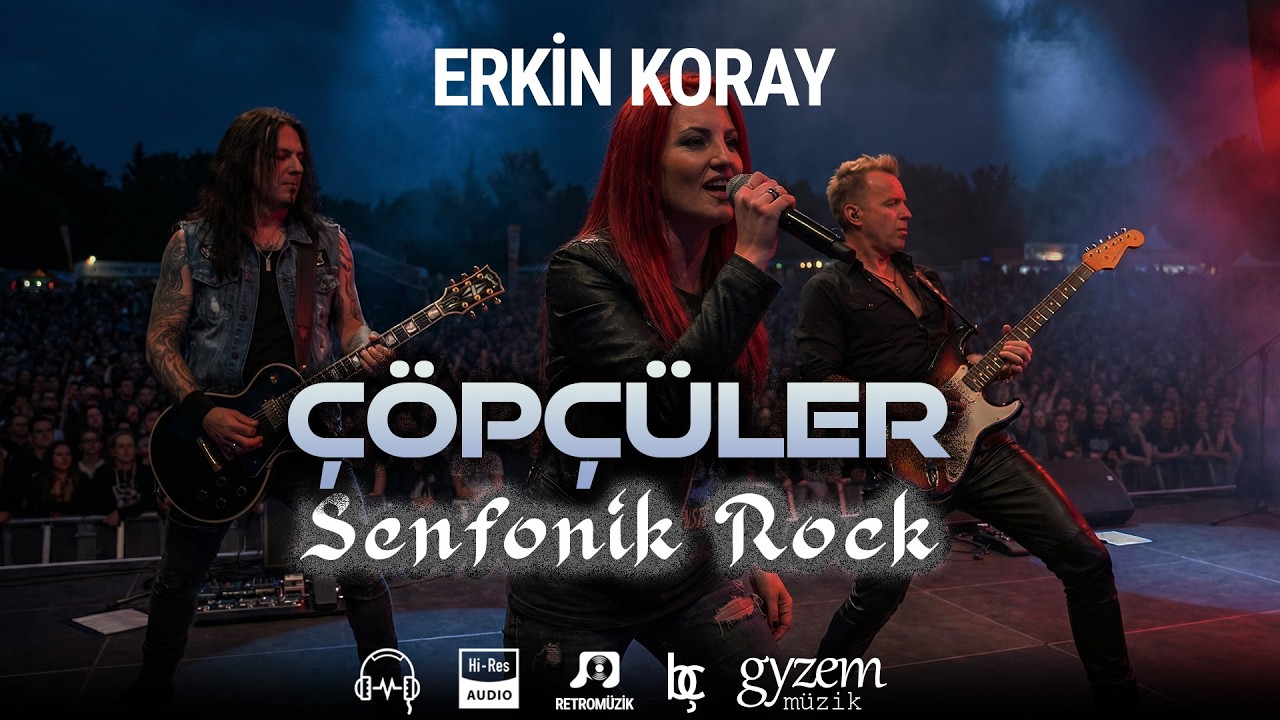Erkin Koray ★ ÇÖPÇÜLER✌Senfonik Rock