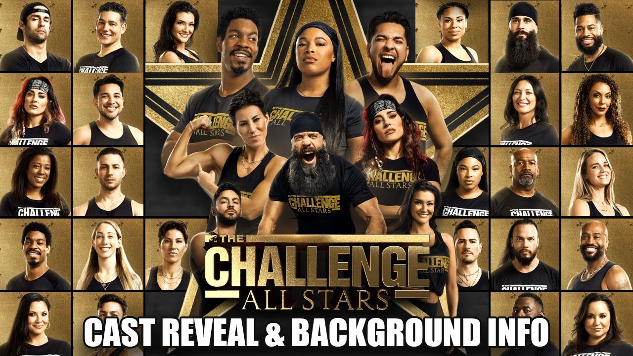 The Challenge ALL STARS 4 CAST REVEAL & BACKGROUND INFO