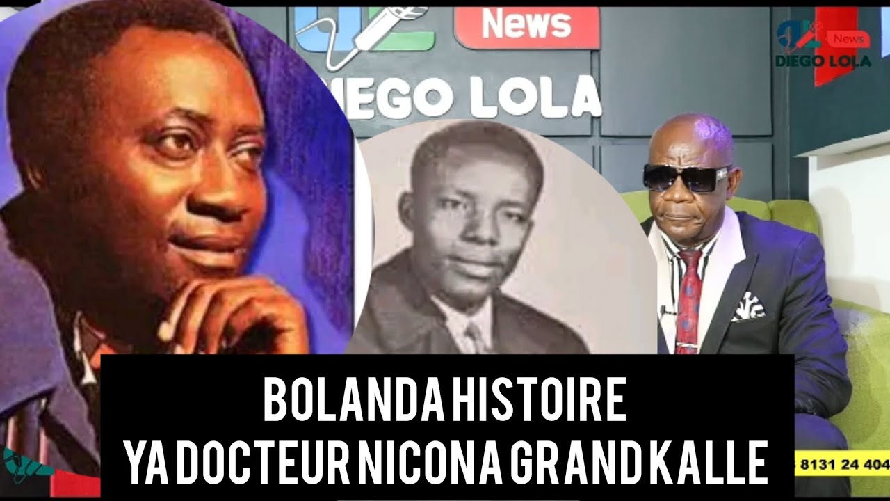 BOLANDA HISTOIRE YA DOCTEUR NICO NA GRAND KALLE