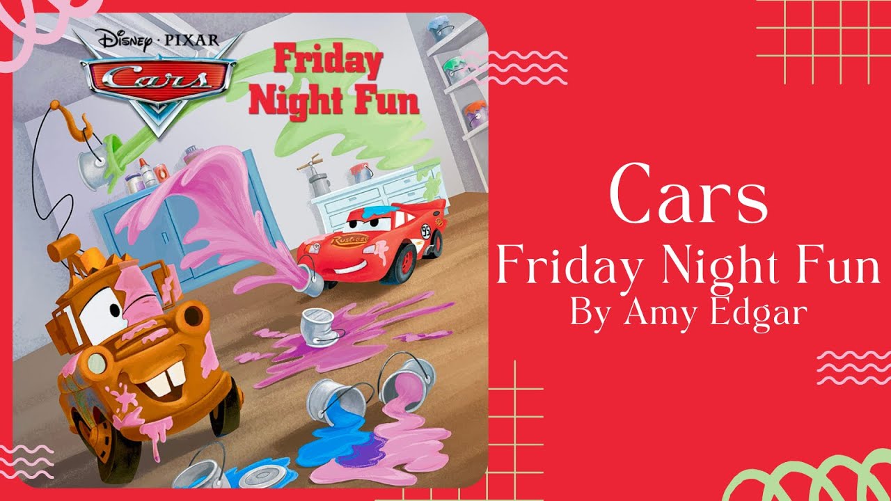 🚜 Stories for Kids Read Aloud 🚜 Disney Cars Friday Night Fun [ READ ALONG VIDEO ]