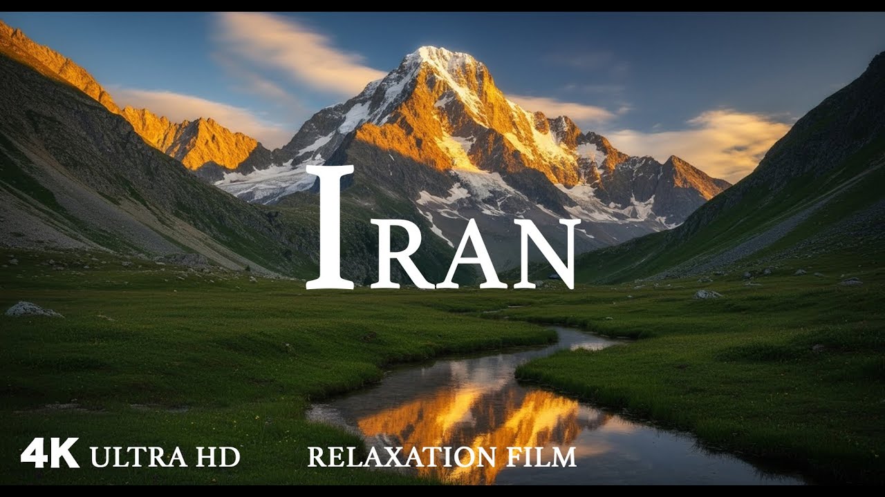 Iran 4K – Relaxing Scenery & Hidden Gems with Calming Music