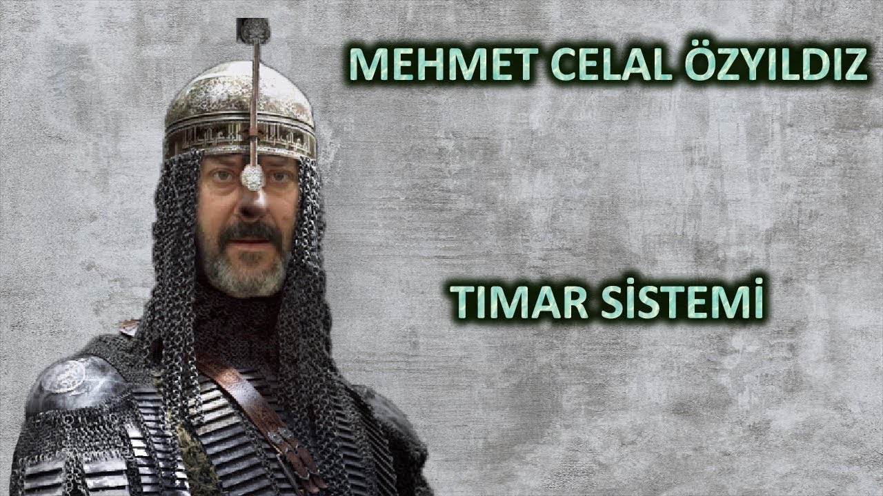 Mehmet Celal Özyıldız - Tımar Sistemi
