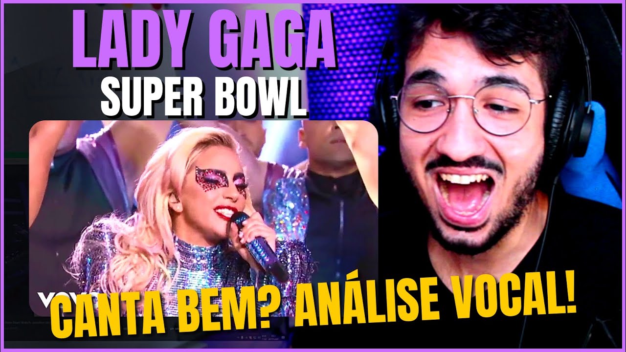 ANALISANDO LADY GAGA NO SUPER BOWL! POR QUE NÃO RECONHECEM?