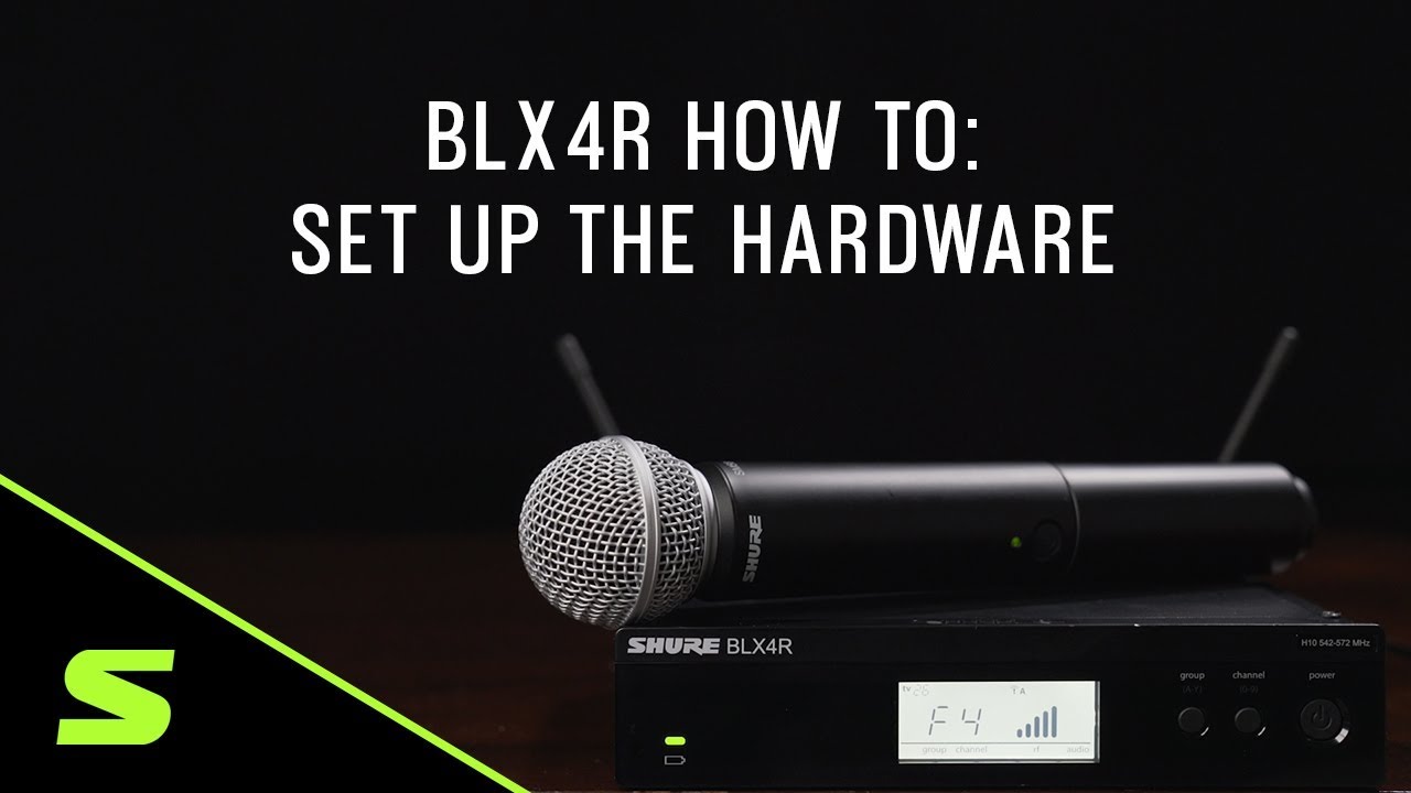 Shure BLX4R How To: Set Up the Hardware