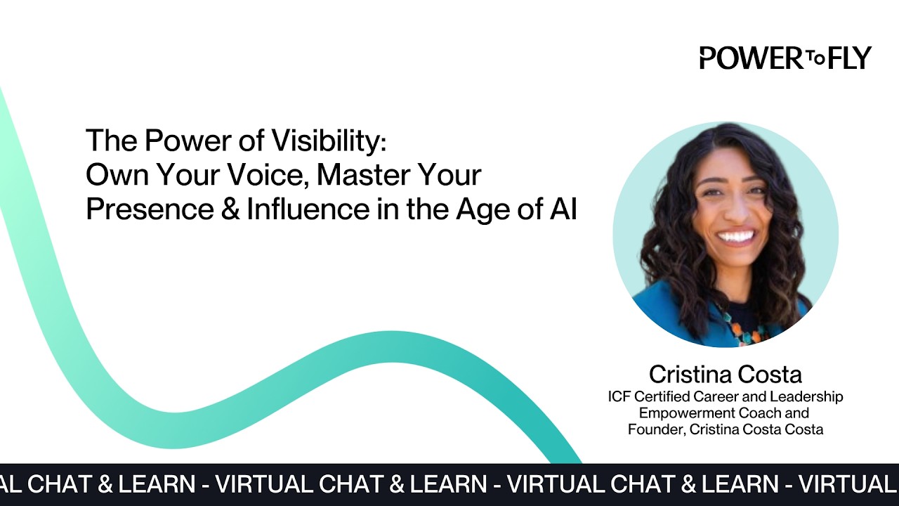 The Power of Visibility: Own Your Voice, Master Your Presence & Influence in the Age of AI