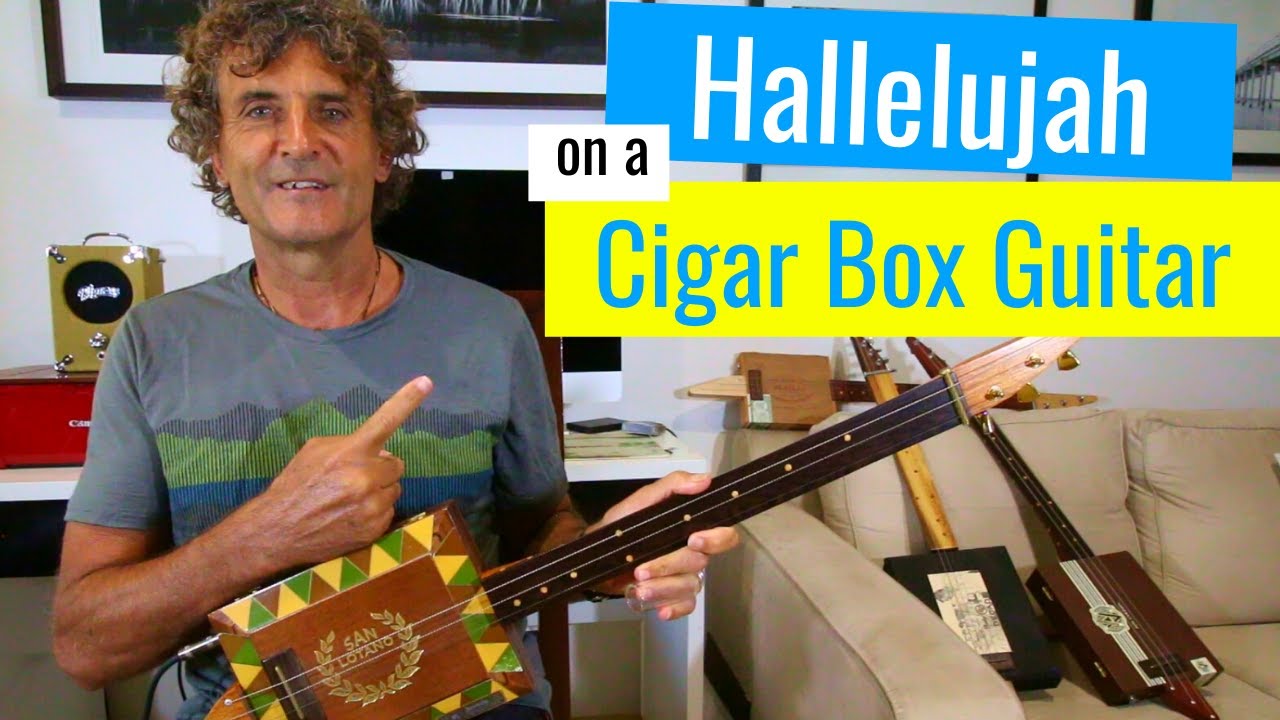 Hallelujah by Leonard Cohen 3 string cigar box guitar lesson