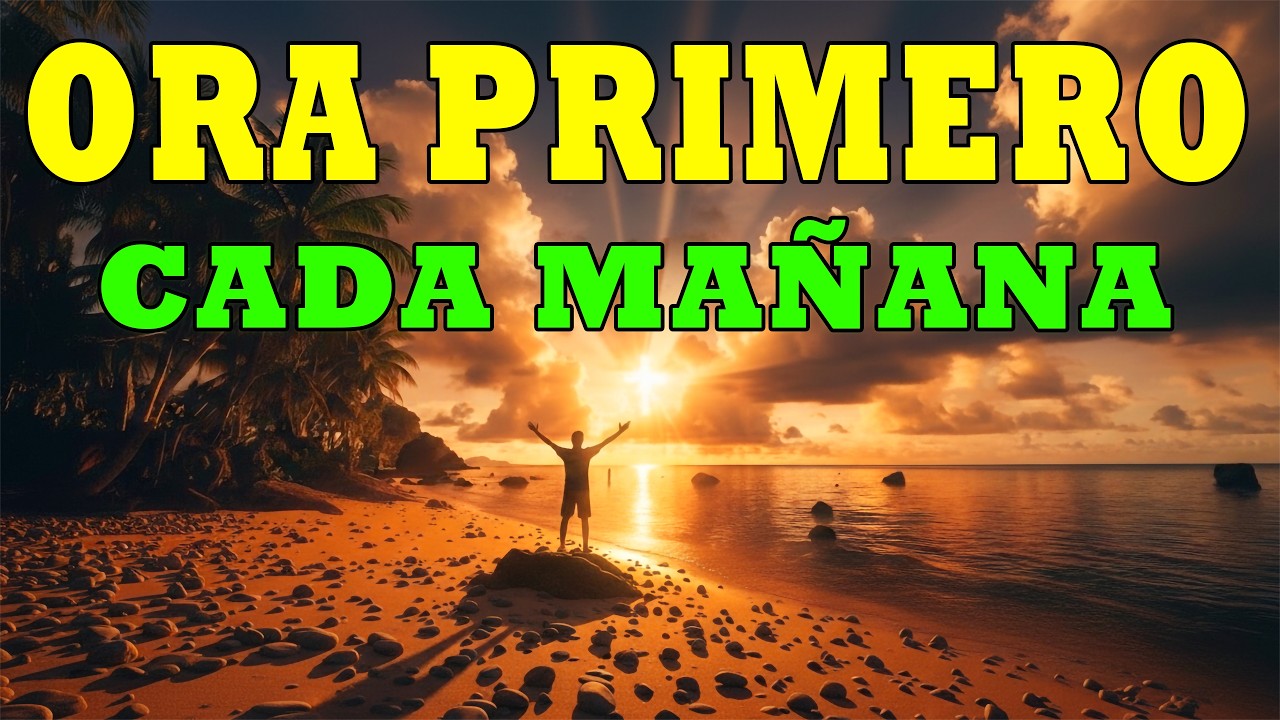 ORACIÓN DE LA MAÑANA | Despierta con FE y PROTECCIÓN divina