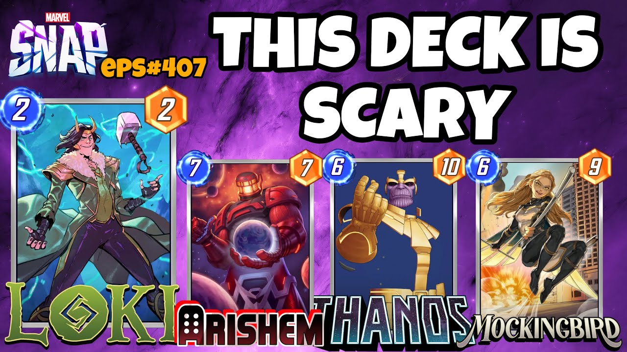 Put Them All Together ! Loki Arishem Thanos Deck | Marvel Snap Replay Episode 407