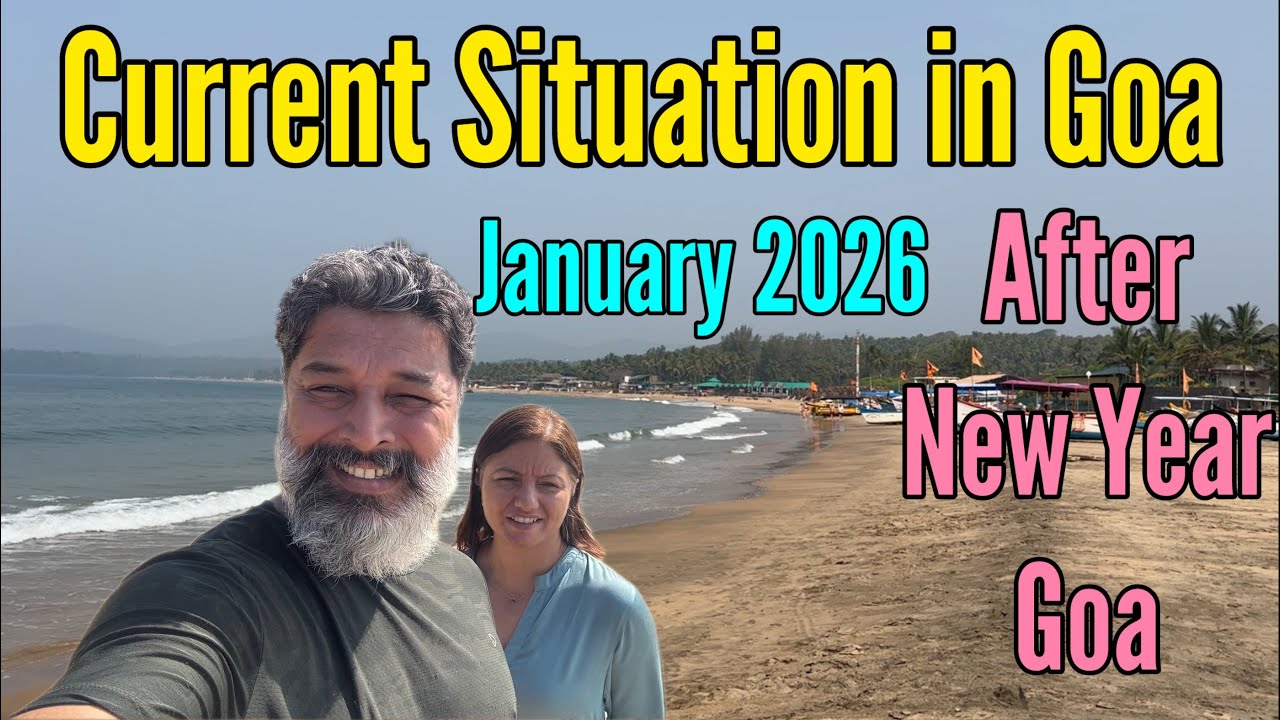 Current Situation in Goa after New Year || January 2026 || Business in Goa || Harry Dhillon 