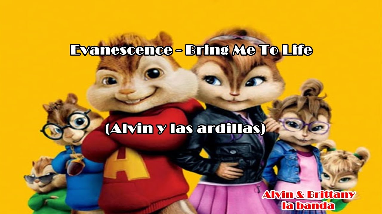 Evanescence - Bring Me To Life (Alvin y las ardillas)