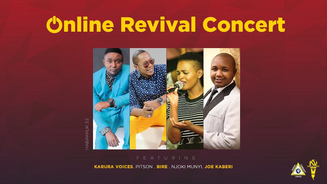 KARURA COMMUNITY CHAPEL || ONLINE REVIVAL CONCERT