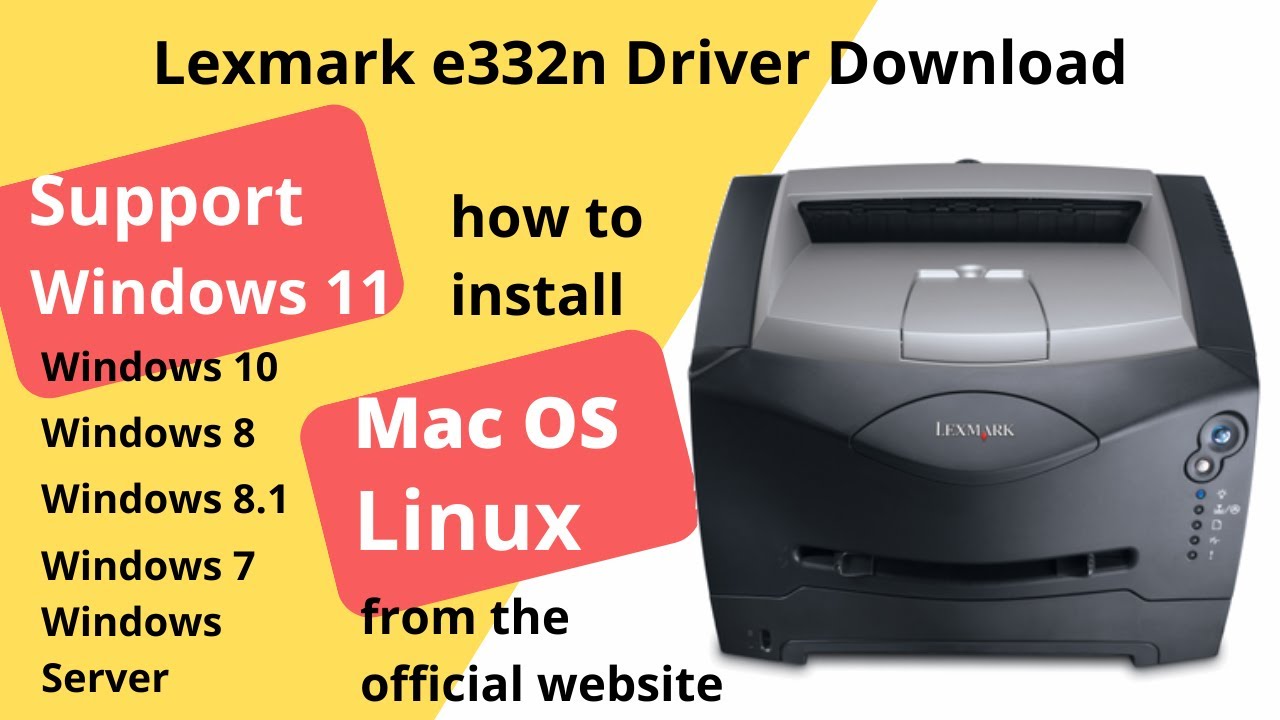 Lexmark e332n Driver Download and Setup Windows 11 Windows 10