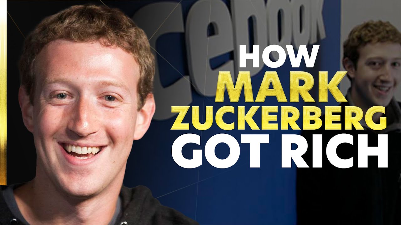 How Mark Zuckerberg Got Rich | How They Got Rich