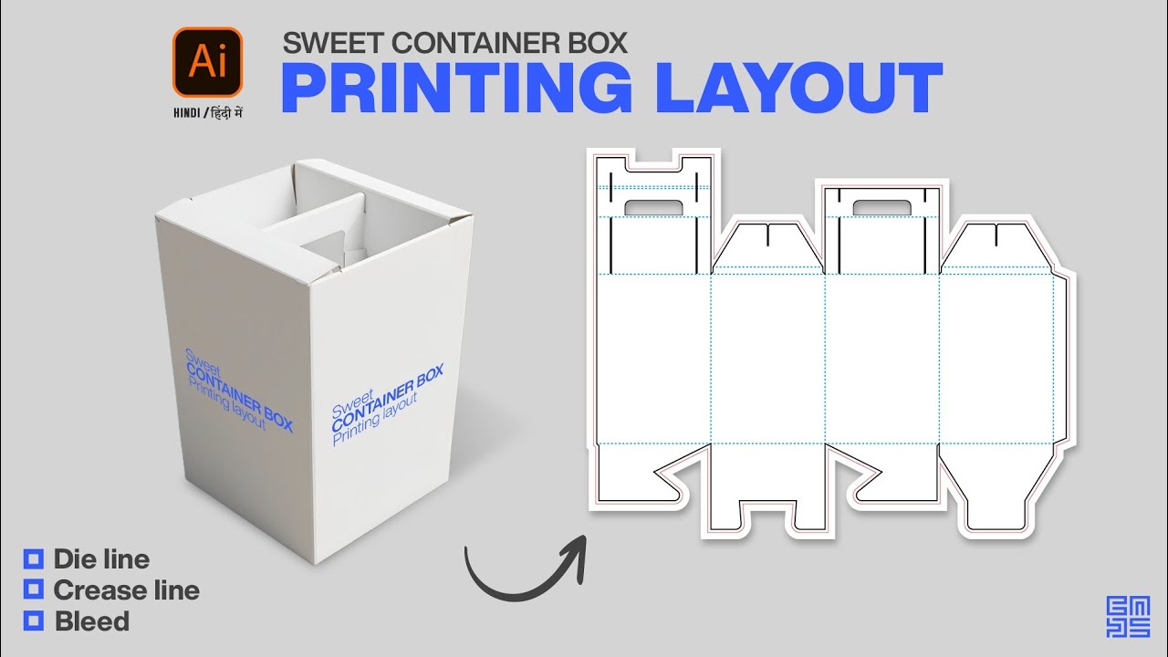 Sweet Container Box Packaging Printing Layout in Adobe illustrator HINDI / हिंदी में 
