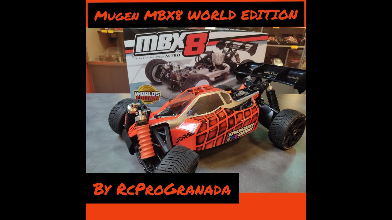 Mugen MBX8 WORLDS EDITION,unboxing en español BY RcProGranada
