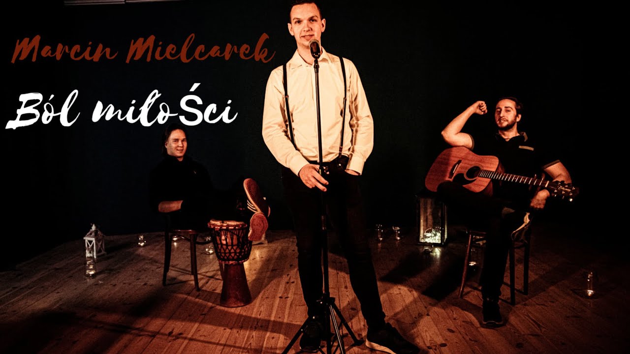 Marcin Mielcarek - Ból miłości (własna kompozycja)