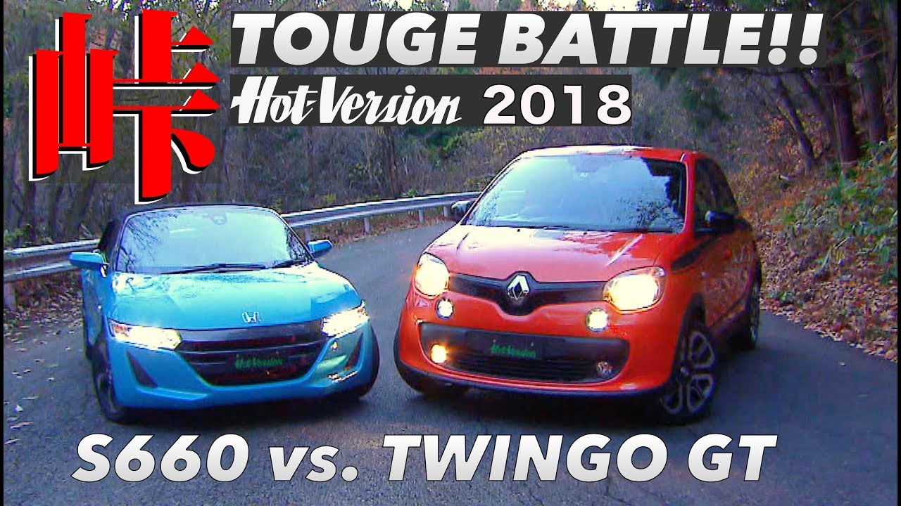 〈ENG-Sub〉峠バトル スモールRWD対決 S660 vs. Twingo GT【Hot-Version】2018