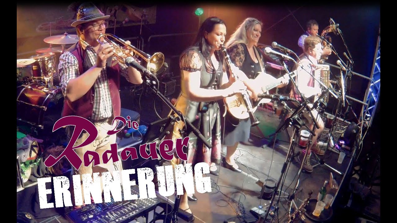 Erinnerung - Die Radauer live