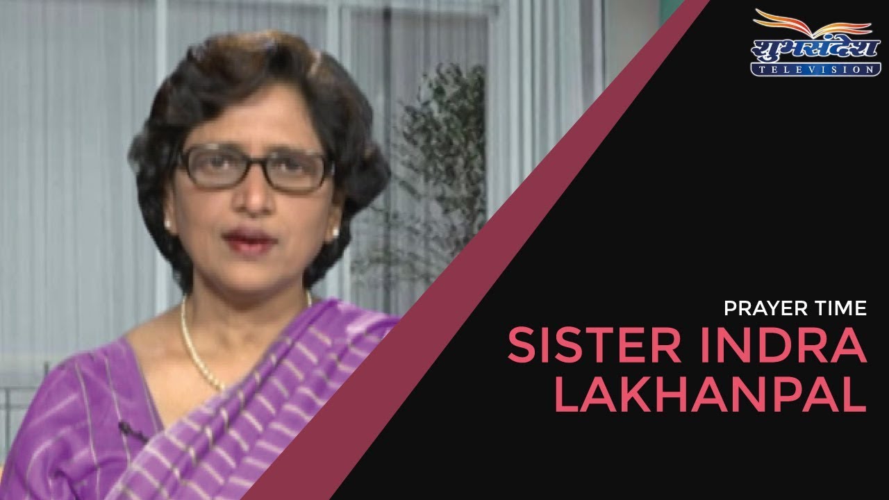 David and Goliath | Sister Indira Lakhanpal | Prayer Time | Shubhsandesh TV