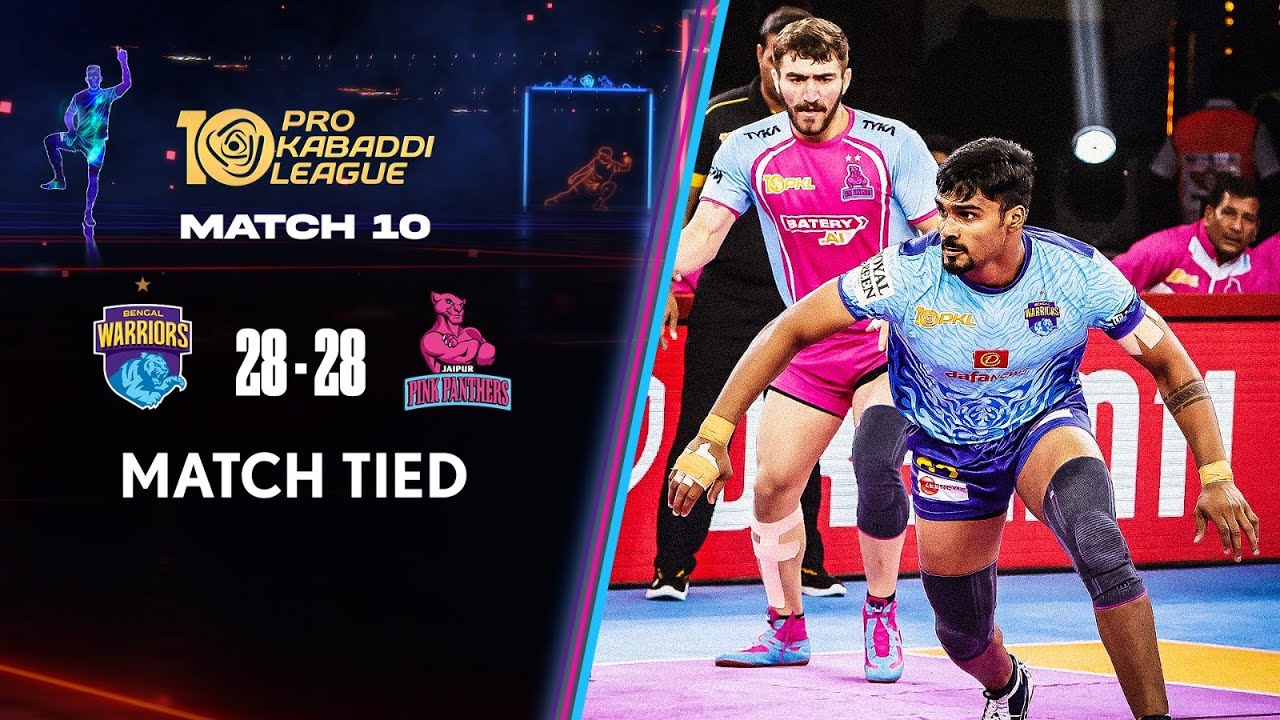 Bengal Warriors & Jaipur Pink Panthers Settle For First Tie of PKL 10