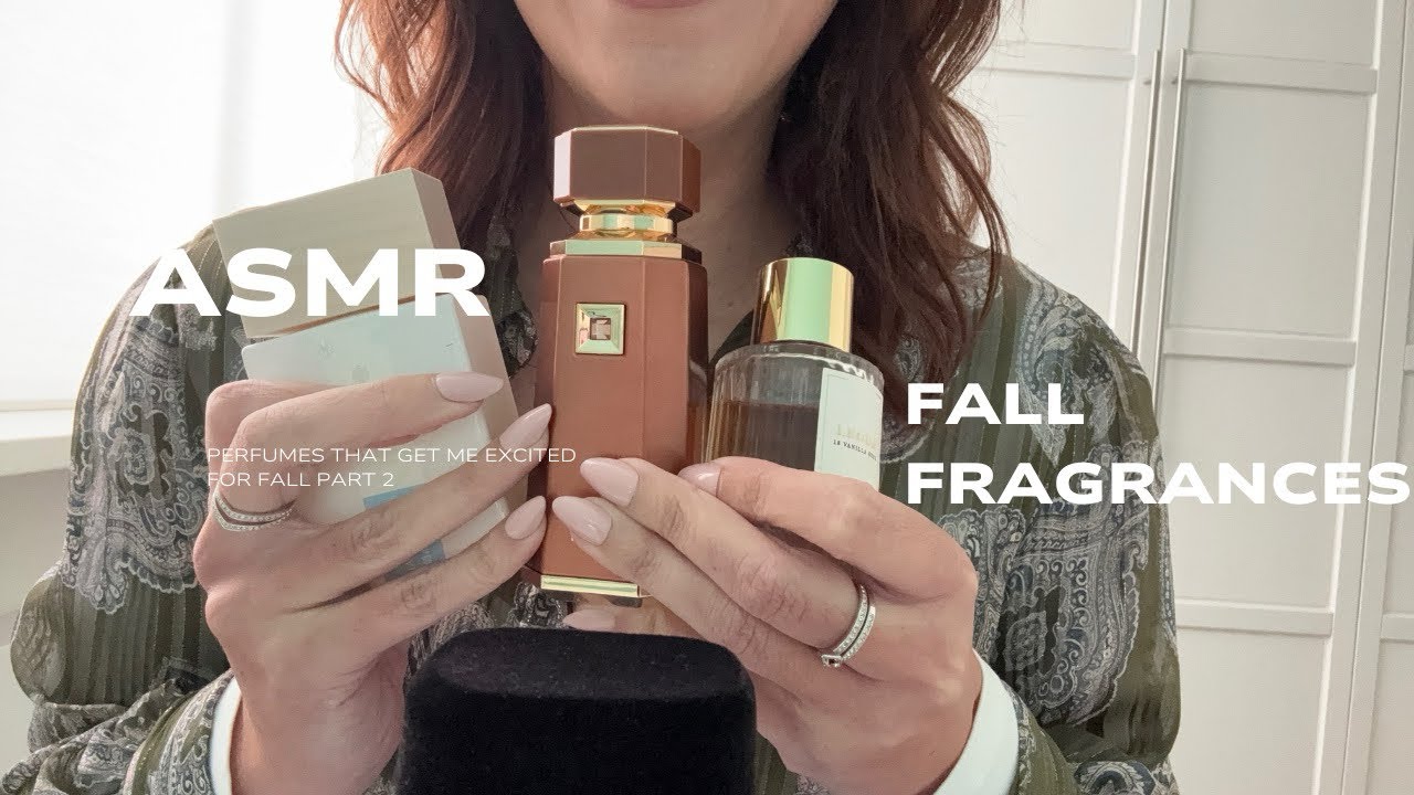 ASMR Perfumes that get me excited for fall part 2 🍂🍁🍄 Lots of tingly glass tapping