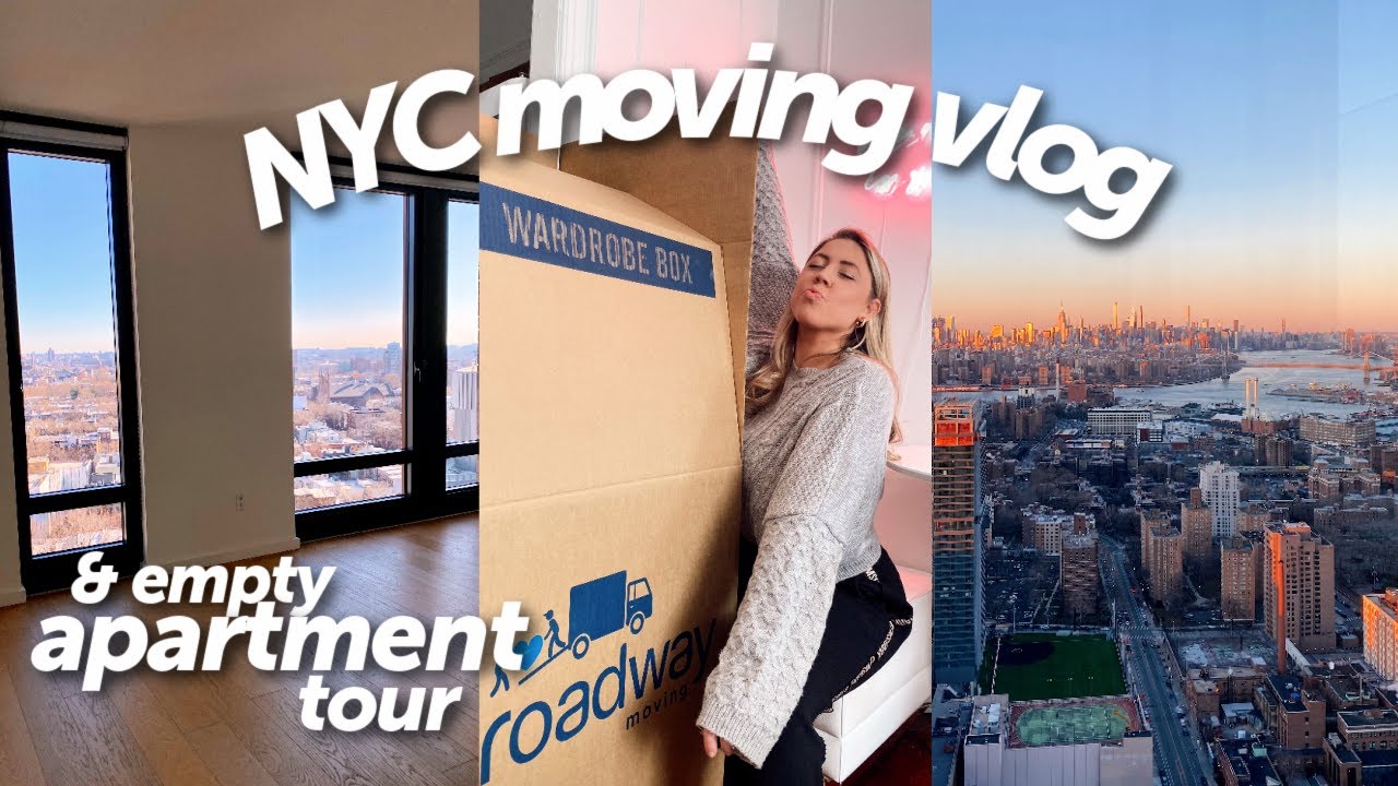 NYC MOVING VLOG: Empty apartment tour & Moving into my new Brooklyn studio!
