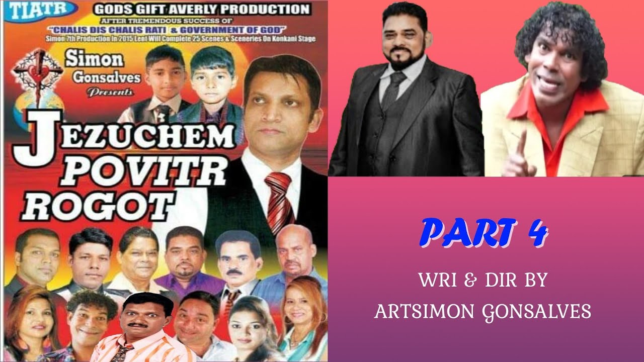 JEZUCHEM POVITR ROGOT | PART 4 | Konkani Tiatr By ArtSimon Gonsalves